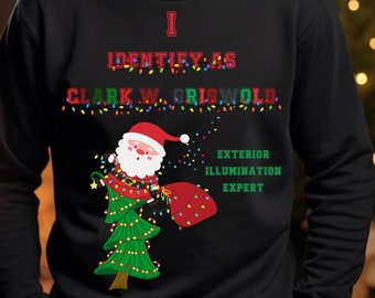 Griswold Illumination Sweatshirt, Funny Christmas Sweatshirt, Funny Holiday Sweatshirt, Holiday Movie Sweatshirt, Christmas Vacation Shirt