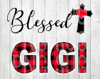 Free Free 262 Blessed Gigi Svg SVG PNG EPS DXF File