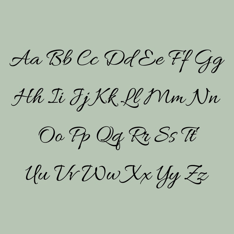 May include: A digital graphic featuring the complete English alphabet in both uppercase and lowercase letters. The characters are rendered in a black, flowing, cursive script font set against a solid, muted sage green background.