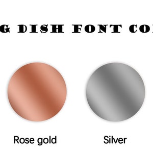 May include: Image showing four color options for ring dish fonts: gold, rose gold, silver, and black. Each color is displayed as a solid circle with the color name below it. The text "RING DISH FONT COLOR" is at the top.