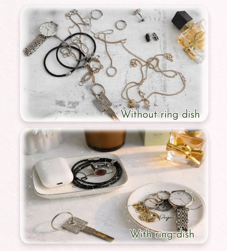 May include: A comparison of jewellery organisation with and without a ring dish. The top image shows scattered jewellery, including necklaces, rings, and a watch. The bottom image displays the same items neatly arranged in a ring dish and on a small plate.