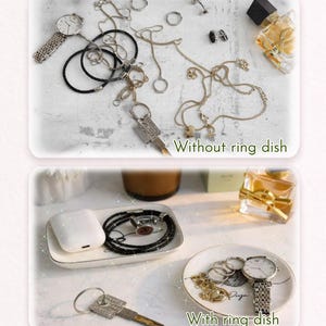 May include: A comparison of jewelry and accessory organization. The top panel shows items scattered on a surface with the text 'Without ring dish'. The bottom panel shows items neatly arranged in two white ceramic dishes with the text 'With ring dish'.