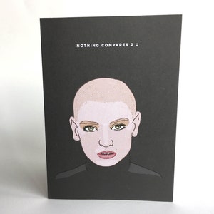 NADA SE COMPARA CON USTED Tarjeta de felicitación de Sinead O'Connor
