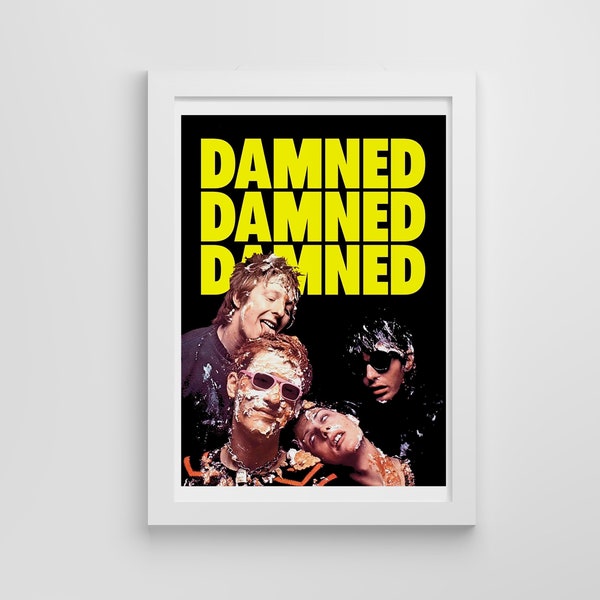 Damned Damned Damned Poster