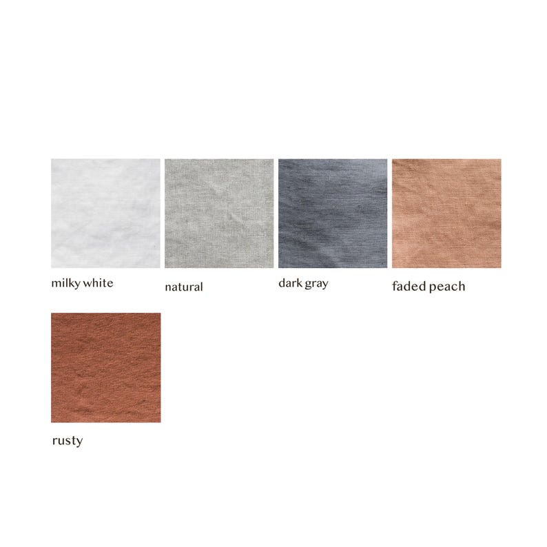May include: Five fabric swatches in different colors: milky white, natural, dark gray, faded peach, and rusty.