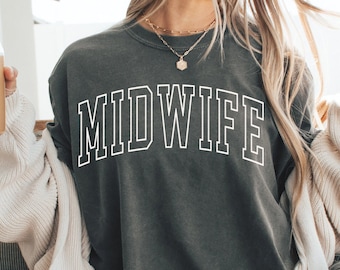 Comfort Colors® Midwife Shirt, Midwife T-Shirt, Gift For Midwife Gifts, Midwife Appreciation Gift, Midwife Student Shirt Midwifery Grad Gift