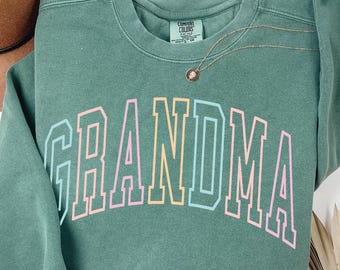 Comfort Colors® Grandma Sweatshirt, Gift for Grandma Crewneck Sweatshirt, Mothers Day For Grandma Gifts, Grandma Sweater, Grandma Shirt