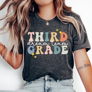 Third Grade Dream Team T-Shirt, Third Grade Teacher Shirt, 3rd Grade Teacher Tshirt, Third Grade Shirts, 3rd Grade Tee, Teacher Team Tees