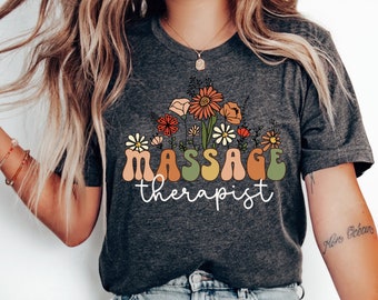 Wildflowers Massage Therapist Shirt, Gift For Massage Therapist, Massage Shirt, Spa Shirts, Massage Therapy Gifts Wild Flower Masseuse Shirt