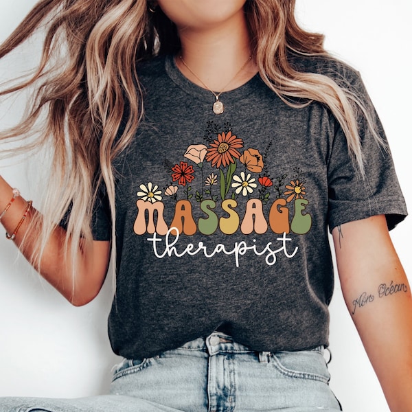 Wildflowers Massage Therapist Shirt, Gift For Massage Therapist, Massage Shirt, Spa Shirts, Massage Therapy Gifts Wild Flower Masseuse Shirt