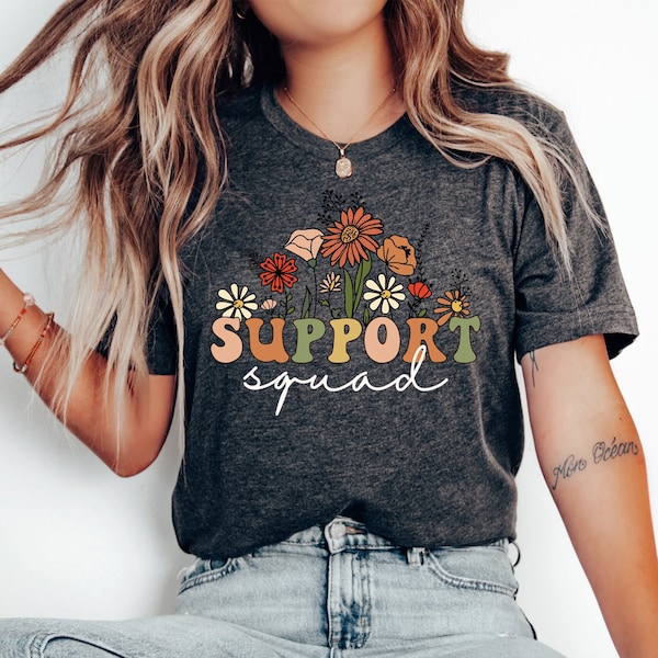 Wildflowers Support Squad Shirt, School Support Team, Teacher Support Staff Tshirt, Support Teacher T-Shirt, Dream Team, School Office Staff