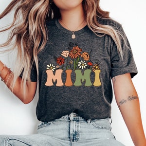 Groovy Wildflowers Mimi Shirt, Retro Mimi Tshirt, Mimi T-Shirt, Christmas Gift For Mimi, Mothers Day Gift, Grandma Crewneck T Shirt Tee