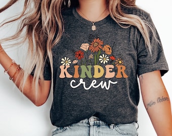 Kinder Crew Shirt, Kindergarten Shirts, Kindergarten Teacher Shirt, Kinder Garten Team T-shirt, Kinder Crew Tshirt, Cute Teacher Tee