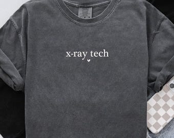 X-Ray Tech Shirt, Gift For Radiologic Technologist Shirt, Comfort Colors® Xray Tech Tshirt