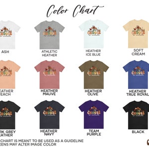 May include: Colour chart showing different t-shirt colours with a graphic design that says "Choose to Include". The colours include ash, athletic heather, heather ice blue, soft cream, heather peach, heather mauve, heather olive, heather true royal, dark grey heather, heather navy, team purple, and black.