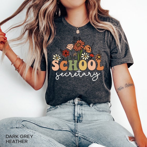 Wildflowers School Secretary Shirt, School Receptionist T-Shirt, Front Office Lady Tee, Administrator, Assistant Shirt, Front Office Crew