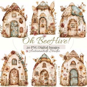 May include: A collection of six illustrated bee-themed houses featuring floral accents, bees, and wooden doors. The text reads Oh BeeHive! 20 PNG Digital Images Autumntide Studio. These watercolor-style drawings display various architectural shapes.