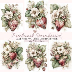 Könnte beinhalten: Eine digitale Clipart-Kollektion mit Aquarellillustrationen von Erdbeeren mit Patchwork-Design. Die Erdbeeren sind von Blumen und Blättern umgeben. Der Text "Patchwork Strawberries" und "A 22 Piece PNG Digital Clipart Collection by Christina" sind ebenfalls sichtbar.