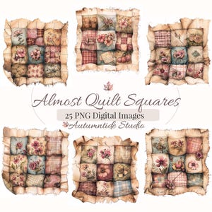 May include: Watercolor digital images of quilt squares with floral and plaid patterns. The squares are arranged in a patchwork design, featuring various shades of pink, blue, and beige. The text "Almost Quilt Squares" and "25 PNG Digital Images" is visible.