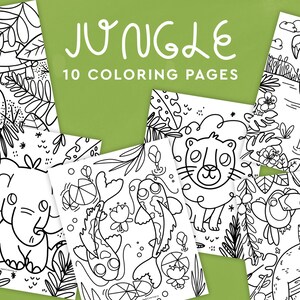 May include: A collection of ten coloring pages featuring jungle animals and foliage. The illustrations are in black and white, with images of a turtle, frog, elephant, lion, toucan, and flamingo. The word "JUNGLE" and "10 COLORING PAGES" are written in white.