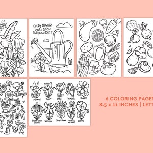 May include: Six black and white coloring pages featuring spring-themed illustrations. Designs include flowers, vegetables, and gardening tools. The pages are 8.5 x 11 inches in size and include the text "SPRING" and "EVERY FLOWER MUST GROW THROUGH DIRT".
