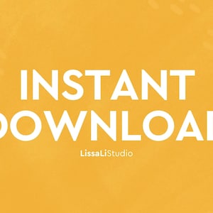 K&ouml;nnte beinhalten: Ein gelber Hintergrund mit wei&szlig;em Text, der "INSTANT DOWNLOAD" und "LissaLiStudio" in kleinerer Schrift liest.