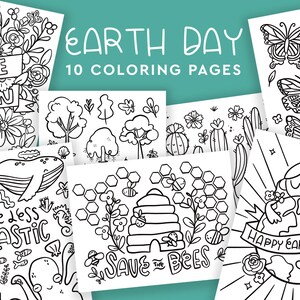 May include: Ten black and white coloring pages with Earth Day themes. The pages feature illustrations of butterflies, flowers, bees, a whale, a beehive, a girl hugging the Earth, and the text "Live Green", "Use Less Plastic", "Save the Bees", and "Happy Earth Day".