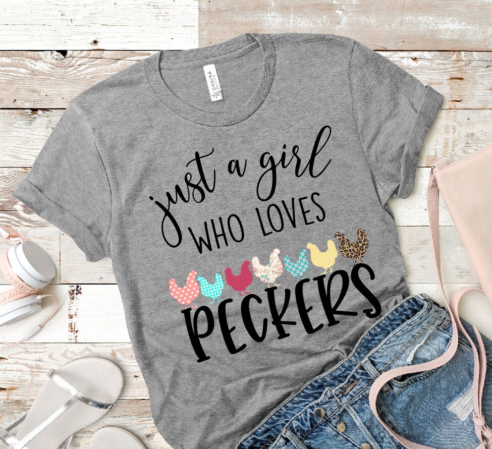 Just a girl who loves peckers Sublimation Design | Sublimation PNG | …