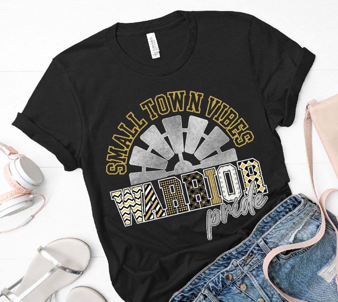 Small Town Vibes Warrior Pride HTV Transfer Sublimation Transfer Small Town Vibes Warrior Pride