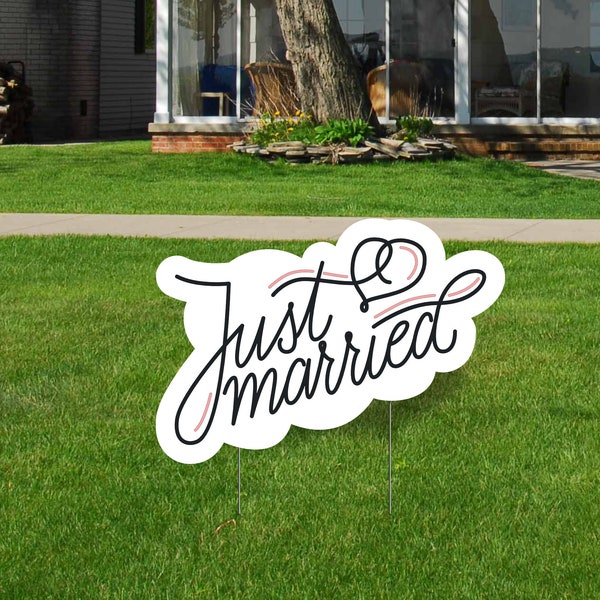 Just Married Yard Sign, Wedding Party Outdoor Decoration, Just Married Lawn Sign, Comes With Stakes