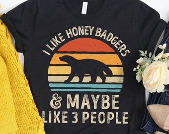 I Like Honey Badgers Retro Shirt / Honey Badger Shirt / Badger Gifts / Badger Lover Gift / Vintage Sunset / Animal Lovers / Tank Top Hoodie