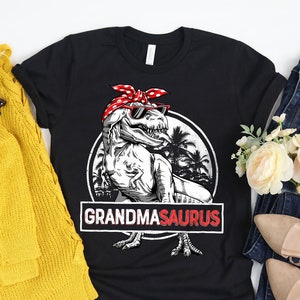Grandmasaurus Dinosaur T rex Shirt / Dinosaur Shirt / Grandma Saurus / Dinosaur Gifts / T rex Shirt / Grandma Shirt / Tank Top / Hoodie