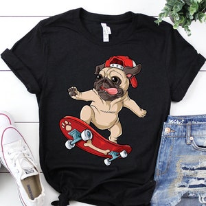 Skater Pug Shirt / Pug Gifts / Funny Cute Pugs / Pug Life / Pug Lover Gift / Pug Tshirt / Skateboard Shirt / Tank Top / Hoodie