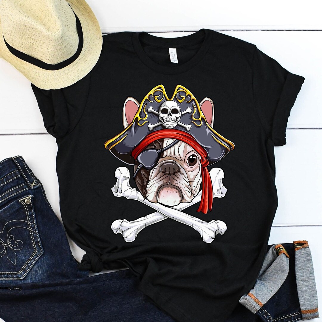 French Bulldog Pirate Shirt / French Bulldog Shirt / French Bulldog
