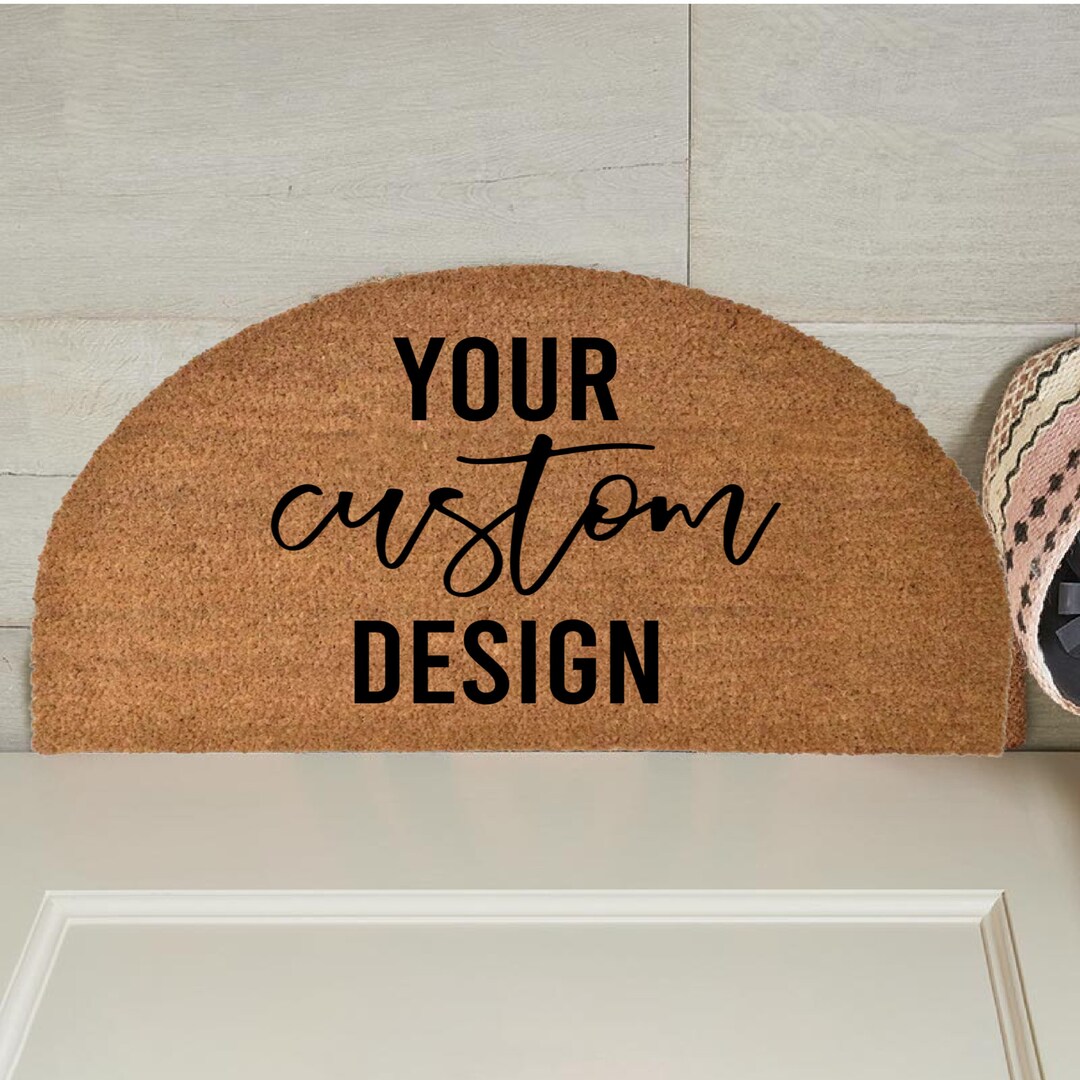Custom Doormat, Semi Circle, Half Circle, DIY Doormat, Blank Doormat Etsy