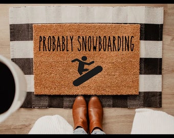 Probably Snowboarding Doormat, Winter Doormat, Skiing Doormat, Winter Decor