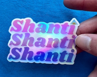 Shanti Stickers *Shiny!