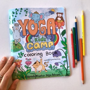 Yoga Kids Camp Coloring Book, Mindful Coloring for Adults and Kids!