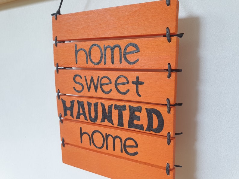 Halloween Sign Wall Art Decor, Home Sweet Haunted Home, Wall Hanging Housewarming Gift image 5