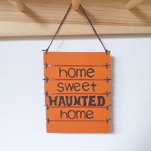 Halloween Sign Wall Art Decor, Home Sweet Haunted Home, Wall Hanging Housewarming Gift image 3