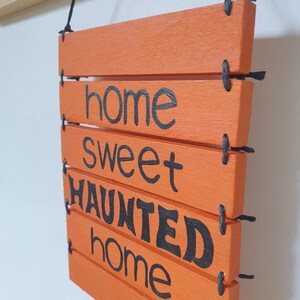 Halloween Sign Wall Art Decor, Home Sweet Haunted Home, Wall Hanging Housewarming Gift image 7