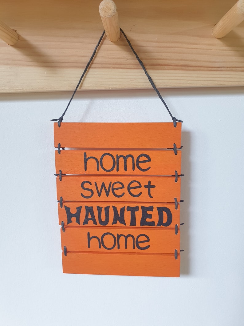 Halloween Sign Wall Art Decor, Home Sweet Haunted Home, Wall Hanging Housewarming Gift image 6