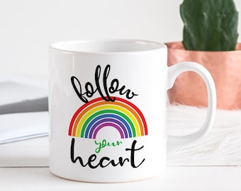 Siga su corazón taza del orgullo / regalo del orgullo / colores de la bandera LGBT / regalo de la taza para el orgullo del arco iris / taza del arco iris / taza LGBTQ lindo / regalo de la semana del orgullo