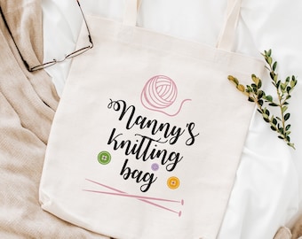 Nanny's knitting bag / Grandma gift / Knitting Tote Bag / Knitting Shopping Bag / Grandma To Be / Nanny, granny, nana, mimmy gift