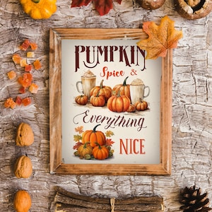 Kürbis-Gewürz-Alles-Schönes-Poster / Herbst-Dekoration / Kürbis-Dekor / Spice Latte Herbstlaub / Herbst-Liebhaber-Geburtstags-Geschenk