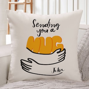Sending you a hug cushion cover / Friends, soul sisters, auntie, grandma, mum Christmas, birthday gift / Think positive present