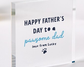 Regalo del Día del Padre para Papá Perro, Placa Acrílica, Regalo Divertido del Perro, Papá Pawsome, Recuerdo para Amantes de las Mascotas, para Dueños de Perros, Amantes de los Animales