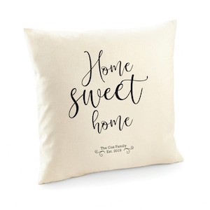 Home sweet home cushion cover / Housewarming gift / Quote cushion /  Wedding gift / Engagement present / Throw pillow