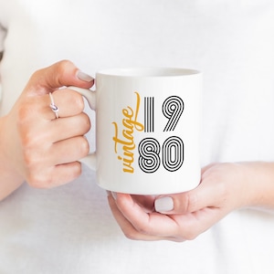 40th Birthday Gift for her or him mug  / Vintage 1980, 1990, 1970, 1960 / Husband, wife unique birthday gift