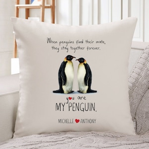 Cuando los pingüinos encuentran a su pareja, permanecen juntos para siempre. Eres mi pingüino. funda de cojín / Regalo para ella, esposa, novia para cumpleaños